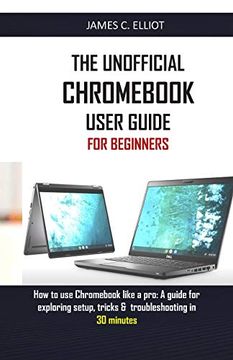 portada The Unofficial Chrom User Guide for Beginners: How to use Chrom Like a Pro: A Guide for Exploring Setup, Tricks & Troubleshooting in 30 Minutes 