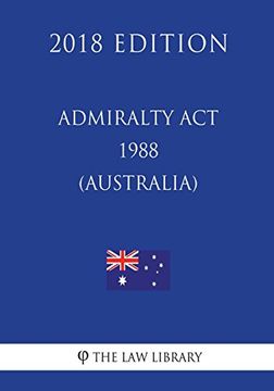 Admiralty act 1988 (en Inglés)