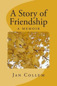 portada A Story of Friendship (en Inglés)