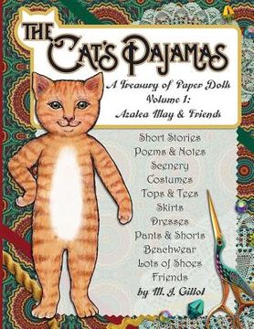 portada The Cat's Pajamas: A Treasury of Paper Dolls: Volume 1: Azalea May and Friends (in English)
