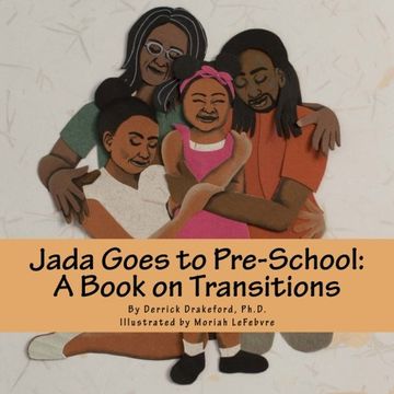 portada Jada Goes to Pre-School: A Book on Transitions (Jada and Family)