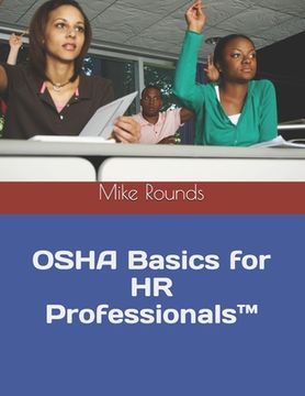 portada OSHA Basics for HR Professionals(TM) (en Inglés)