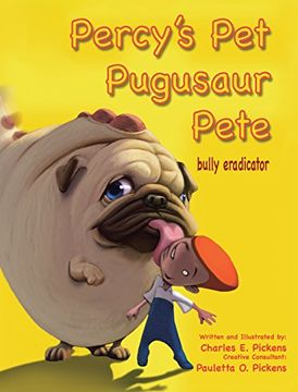 portada Percy's Pet Pugusaur Pete, bully eradicator
