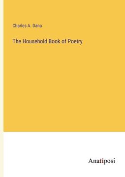 portada The Household Book of Poetry (en Inglés)