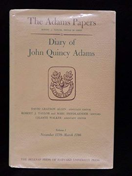 portada Diary of John Quincy Adams, Volume 1: November 1779 – March 1786 (Adams Papers) 