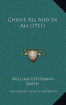 portada christ all and in all (1911) (en Inglés)