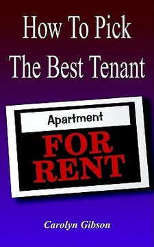 portada how to pick the best tenant (en Inglés)