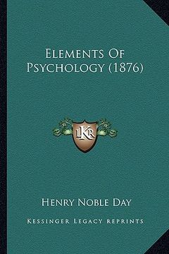 portada elements of psychology (1876) (in English)