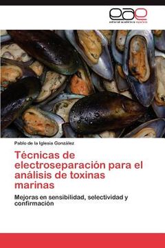portada t cnicas de electroseparaci n para el an lisis de toxinas marinas (in Spanish)