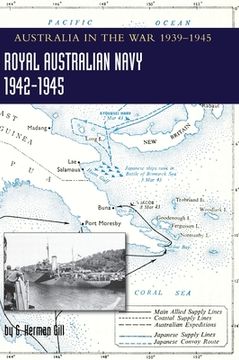 portada ROYAL AUSTRALIAN NAVY 1942-1945 Volume 2: Australia in the War of 1939-1945 (in English)