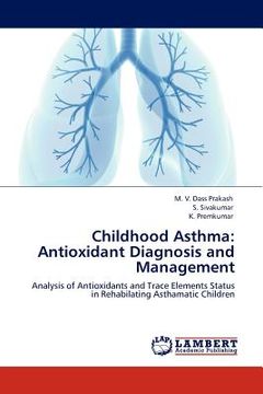 portada childhood asthma: antioxidant diagnosis and management