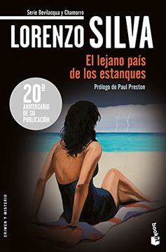 portada El Lejano Pais de los Estanques (Serie Bevilacqua & Chamorro 1) (Edicion 20 Aniversario) (in Spanish)