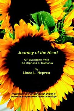 portada journey of the heart: a playscheme with the orphans of romania (in English)