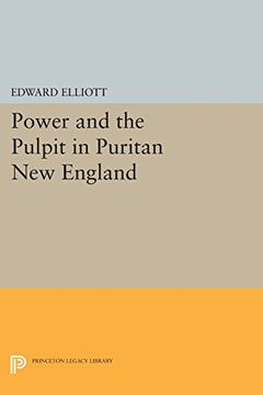 portada Power and the Pulpit in Puritan new England (Princeton Legacy Library) (in English)