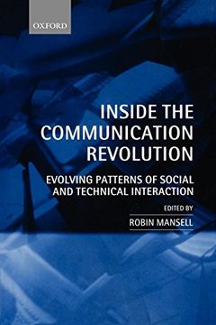 portada Inside the Communication Revolution: Evolving Patterns of Social and Technical Interaction 