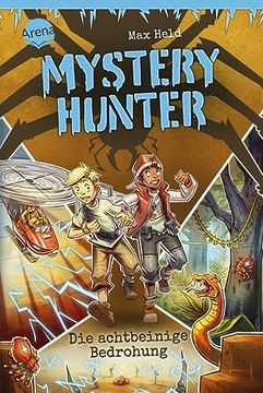 portada Mystery Hunter (2). Die Achtbeinige Bedrohung: Action, Paranormales Abenteuer, Detektivgeschichte ab 8 (en Alemán)