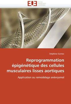 portada Reprogrammation Epigenetique Des Cellules Musculaires Lisses Aortiques