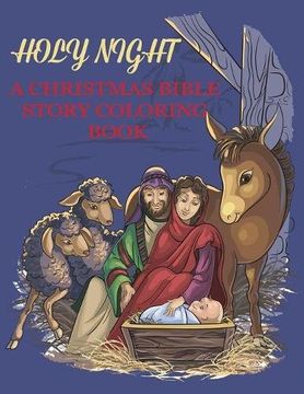 portada Holy Night, A Christmas Bible Coloring Book: Religious Christmas Coloring Book for Kids (Bible Coloring Books for Kids)