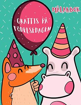 portada Grattis på Födelsedagen: Målarbok (en Sueco)