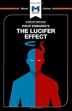 portada An Analysis of Philip Zimbardo's the Lucifer Effect: Understanding How Good People Turn Evil (in English)