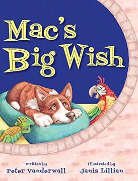 portada Mac's big Wish: A Children's Book About the Power of Friendship (en Inglés)
