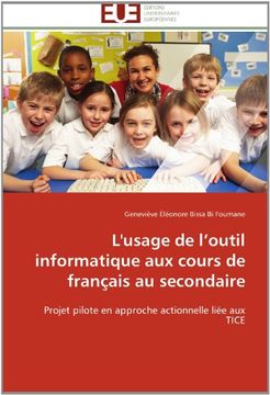 portada L'Usage de L'Outil Informatique Aux Cours de Francais Au Secondaire