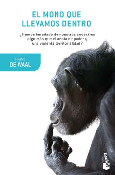 portada El Mono que Llevamos Dentro (in Spanish)