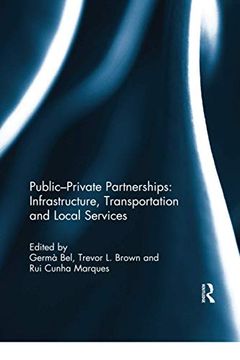 portada Public-Private Partnerships: Infrastructure, Transportation and Local Services 