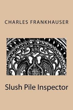 portada slush pile inspector