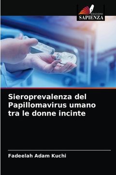portada Sieroprevalenza del Papillomavirus umano tra le donne incinte (en Italiano)