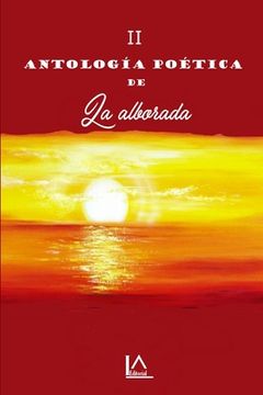 portada II Antología poética de La alborada.