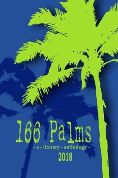 portada 166 Palms - A Literary Anthology (2018) (en Inglés)