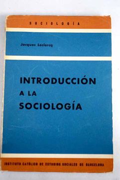 Libro Introducción A La Sociología, Leclercq, Jacques, ISBN 49303372 ...