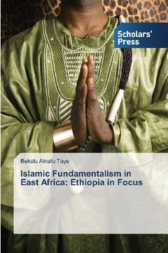 portada Islamic Fundamentalism in East Africa: Ethiopia in Focus
