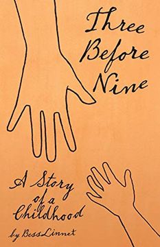 portada Three Before Nine: A Story of a Childhood (en Inglés)