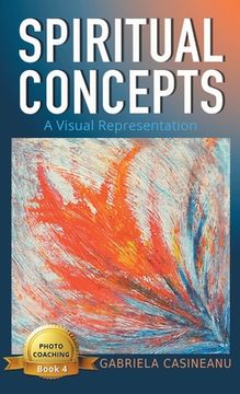 portada Spiritual Concepts: A Visual Representation (Photo Coaching) (in English)