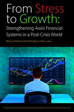 portada From Stress to Growth: Strengthening Asia's Financial Systems in a Post-Crisis World (in English)
