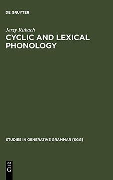 portada Cyclic and Lexical Phonology (Studies in Generative Grammar [Sgg]) (en Inglés)