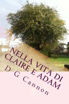 portada Nella vita di Claire e Adam (Italian Edition)