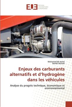 portada Enjeux des carburants alternatifs et d'hydrogène dans les véhicules (en Francés)