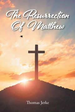 portada The Resurrection Of Matthew (en Inglés)