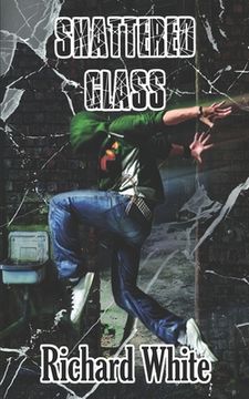 portada Shattered Glass (en Inglés)