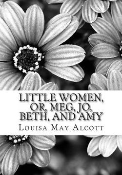 portada Little women, Or, Meg, Jo, Beth, and Amy (en Inglés)