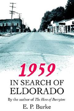 portada 1959: in search of eldorado (en Inglés)