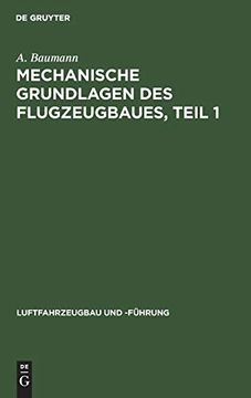 portada Mechanische Grundlagen des Flugzeugbaues; Teil 1 (en Alemán)