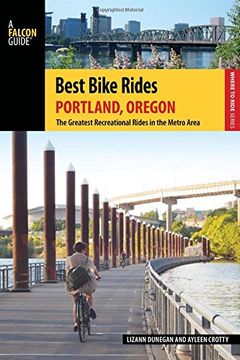portada Best Bike Rides Portland, Oregon: The Greatest Recreational Rides in the Metro Area (Best Bike Rides Series)