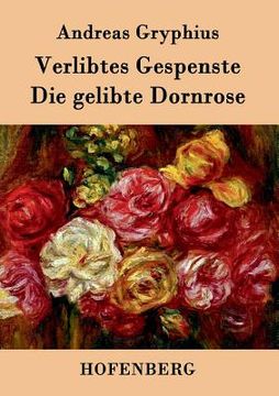 portada Verlibtes Gespenste - Die gelibte Dornrose (en Alemán)