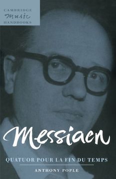 portada Messiaen: Quatuor Pour la fin du Temps Paperback (Cambridge Music Handbooks) (in English)