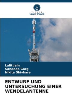 portada Entwurf Und Untersuchung Einer Wendelantenne (en Alemán)