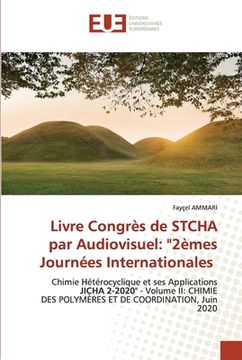 portada Livre Congrès de STCHA par Audiovisuel: "2èmes Journées Internationales (in French)